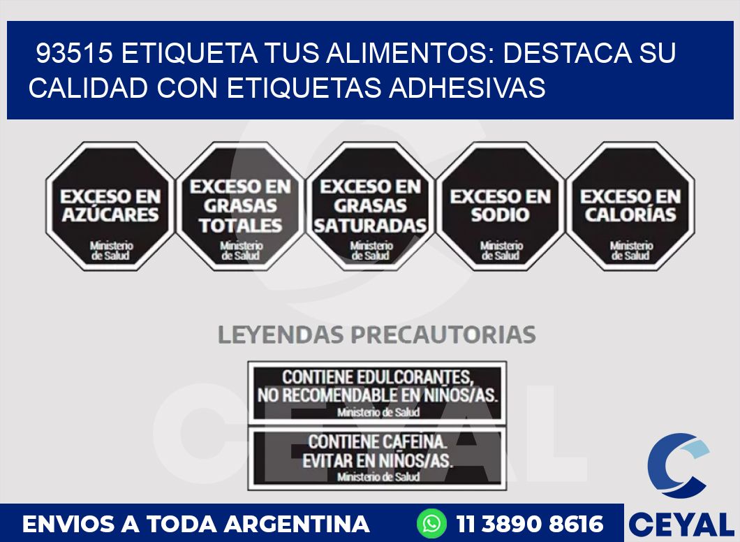 93515 ETIQUETA TUS ALIMENTOS: DESTACA SU CALIDAD CON ETIQUETAS ADHESIVAS