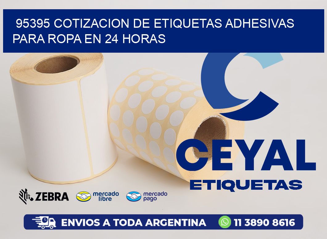 95395 COTIZACION DE ETIQUETAS ADHESIVAS PARA ROPA EN 24 HORAS