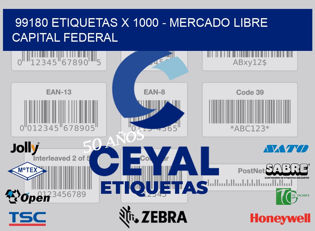 99180 ETIQUETAS X 1000 - MERCADO LIBRE CAPITAL FEDERAL