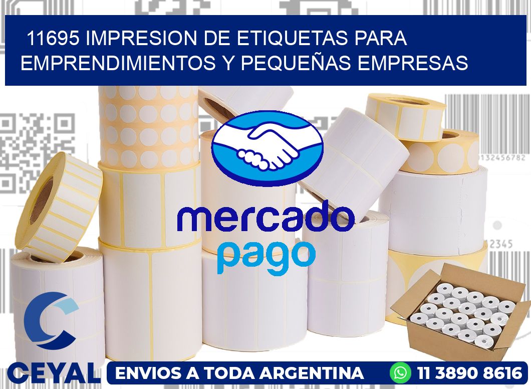 11695 IMPRESION DE ETIQUETAS PARA EMPRENDIMIENTOS Y PEQUEÑAS EMPRESAS