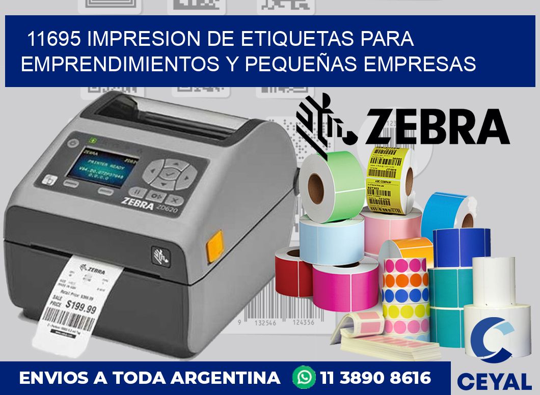 11695 IMPRESION DE ETIQUETAS PARA EMPRENDIMIENTOS Y PEQUEÑAS EMPRESAS
