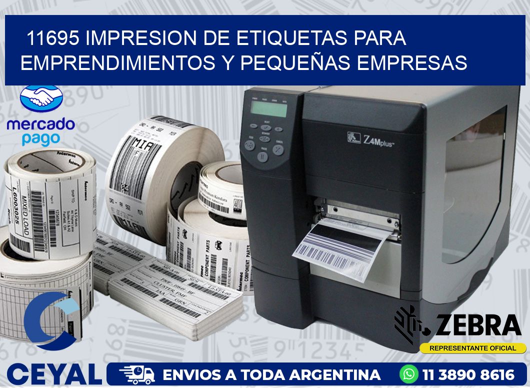 11695 IMPRESION DE ETIQUETAS PARA EMPRENDIMIENTOS Y PEQUEÑAS EMPRESAS
