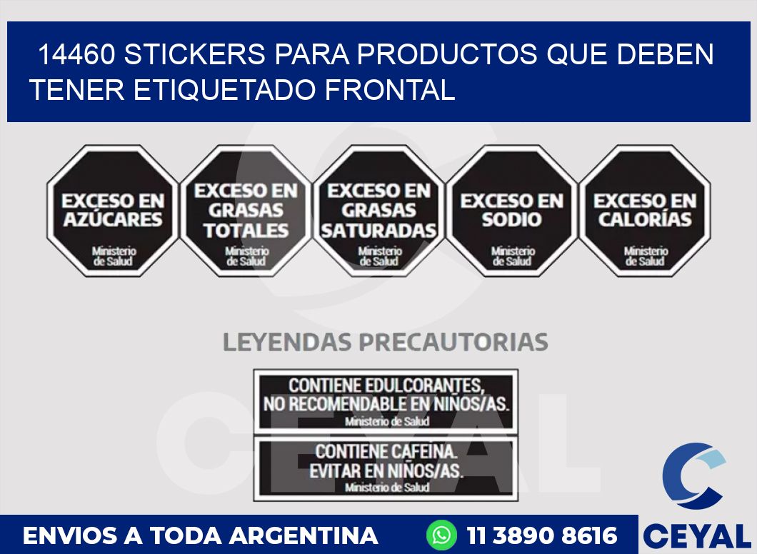 14460 STICKERS PARA PRODUCTOS QUE DEBEN TENER ETIQUETADO FRONTAL
