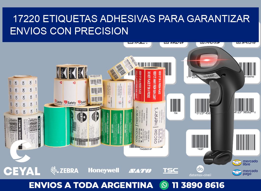 17220 ETIQUETAS ADHESIVAS PARA GARANTIZAR ENVIOS CON PRECISION