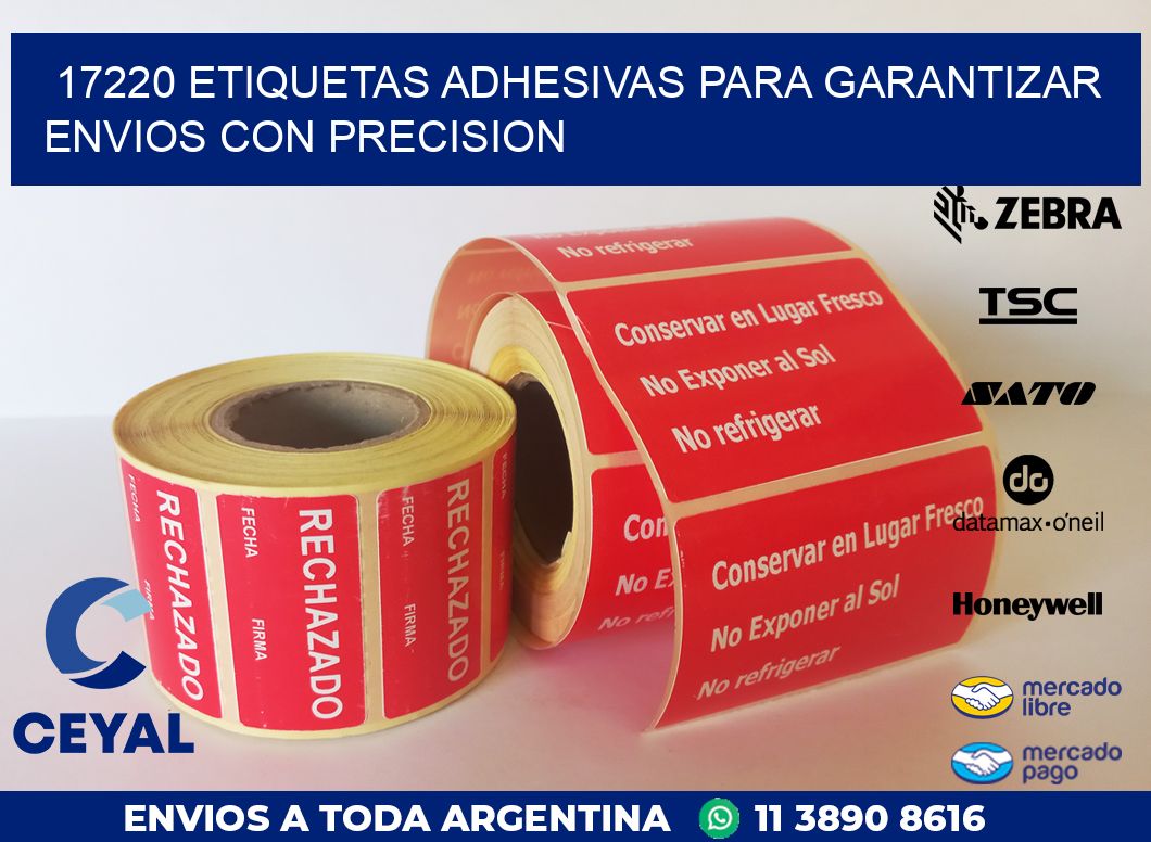 17220 ETIQUETAS ADHESIVAS PARA GARANTIZAR ENVIOS CON PRECISION