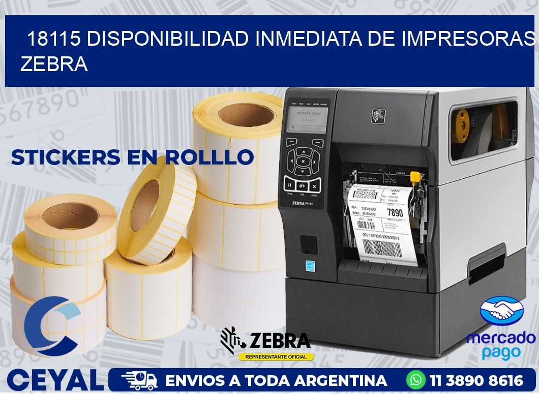 18115 DISPONIBILIDAD INMEDIATA DE IMPRESORAS ZEBRA