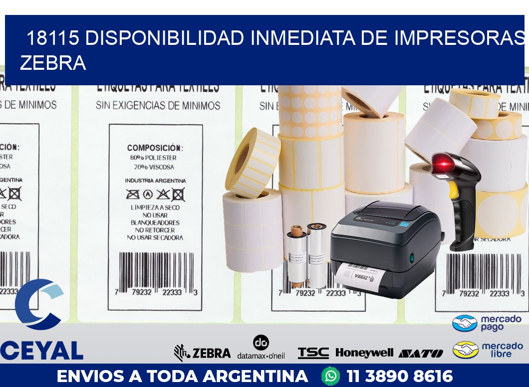 18115 DISPONIBILIDAD INMEDIATA DE IMPRESORAS ZEBRA