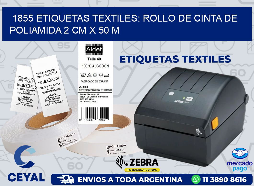 1855 ETIQUETAS TEXTILES: ROLLO DE CINTA DE POLIAMIDA 2 CM X 50 M