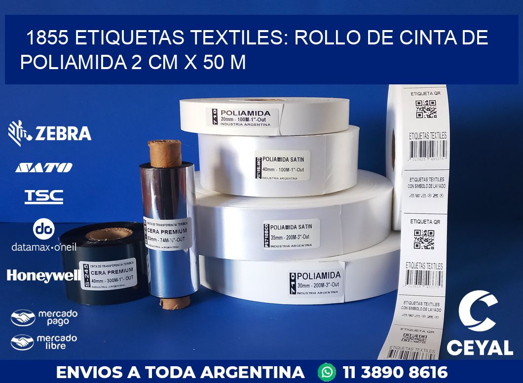 1855 ETIQUETAS TEXTILES: ROLLO DE CINTA DE POLIAMIDA 2 CM X 50 M