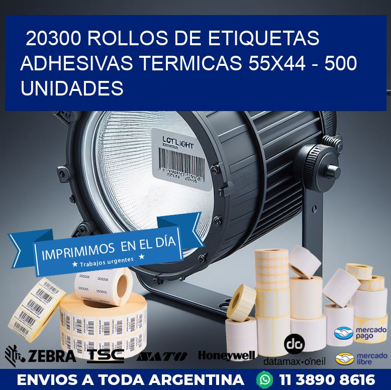 20300 ROLLOS DE ETIQUETAS ADHESIVAS TERMICAS 55X44 – 500 UNIDADES
