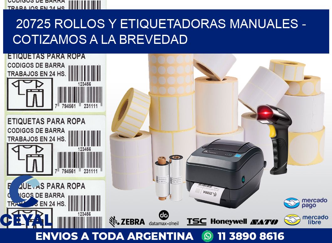 20725 ROLLOS Y ETIQUETADORAS MANUALES – COTIZAMOS A LA BREVEDAD