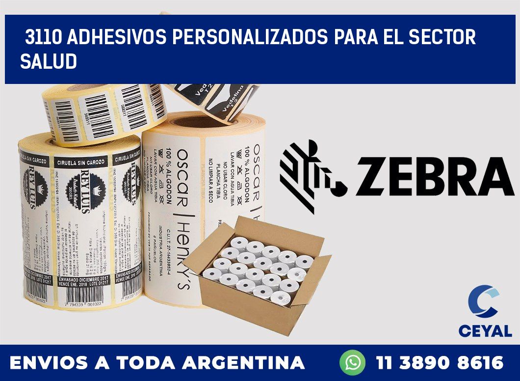 3110 ADHESIVOS PERSONALIZADOS PARA EL SECTOR SALUD
