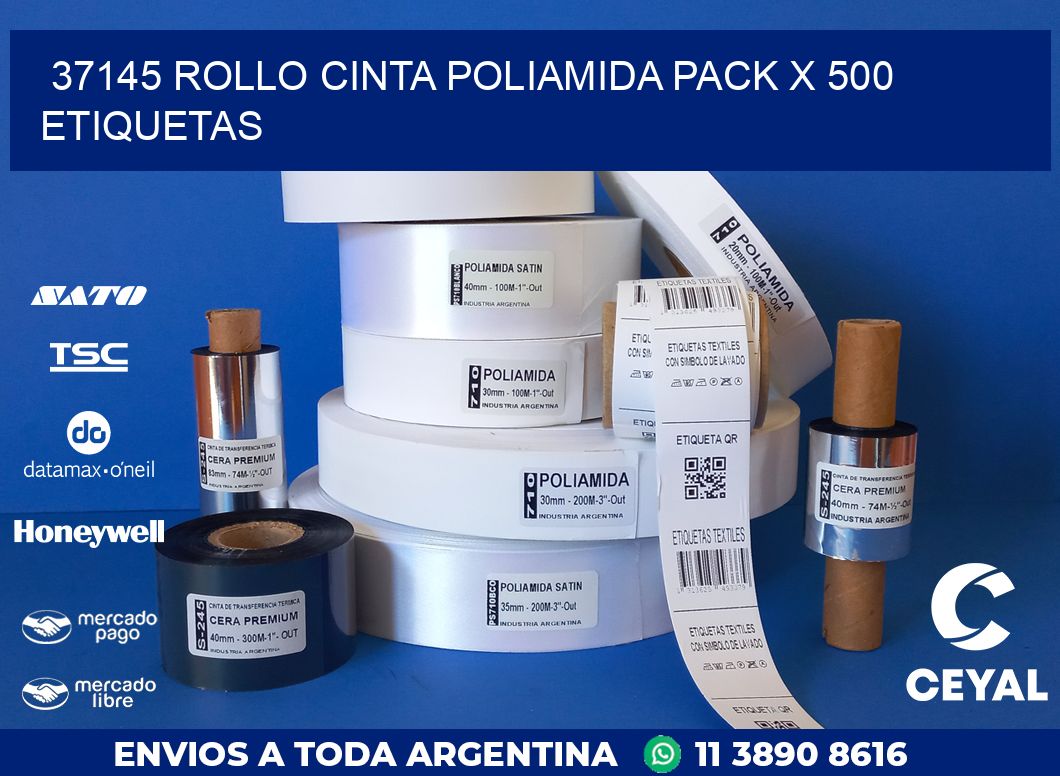 37145 ROLLO CINTA POLIAMIDA PACK X 500 ETIQUETAS