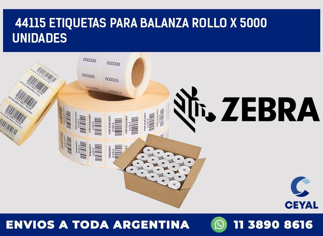 44115 ETIQUETAS PARA BALANZA ROLLO X 5000 UNIDADES