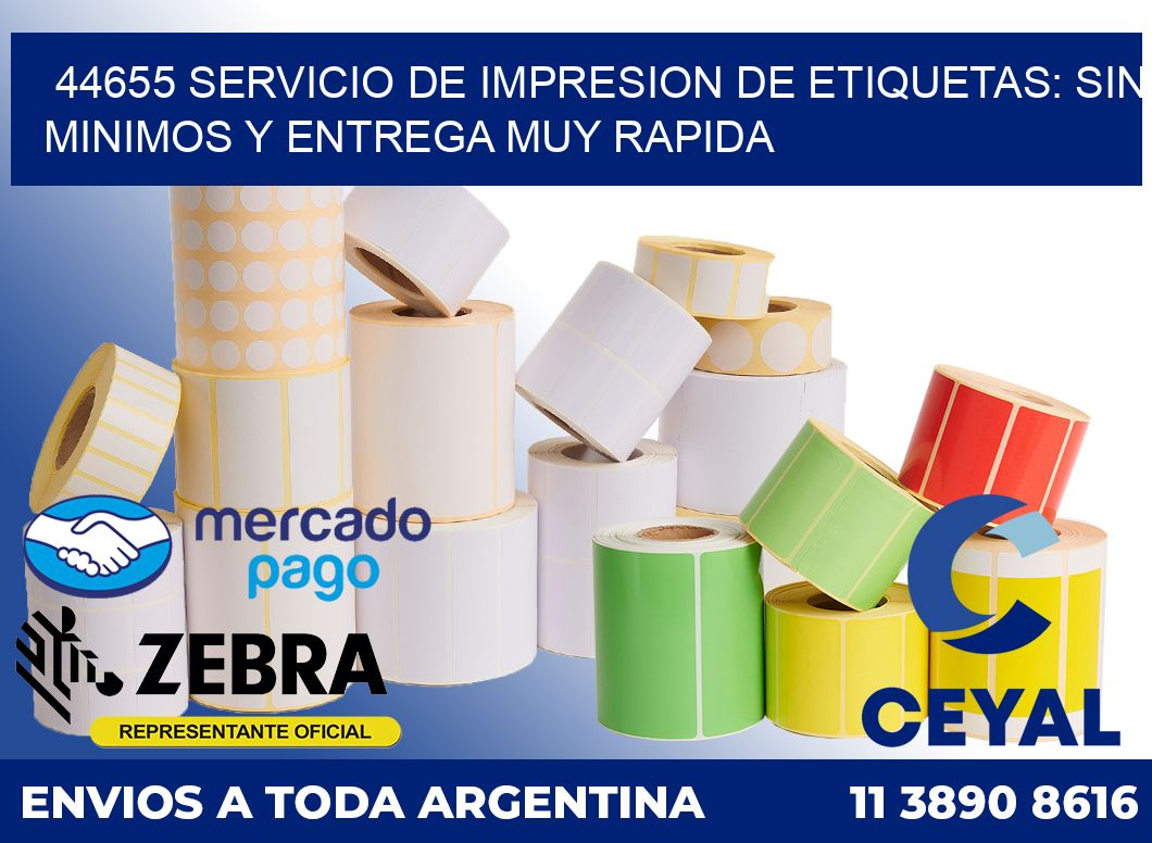 44655 SERVICIO DE IMPRESION DE ETIQUETAS: SIN MINIMOS Y ENTREGA MUY RAPIDA