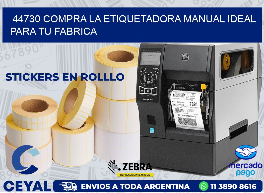 44730 COMPRA LA ETIQUETADORA MANUAL IDEAL PARA TU FABRICA