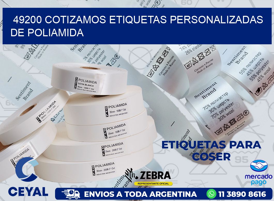 49200 COTIZAMOS ETIQUETAS PERSONALIZADAS DE POLIAMIDA
