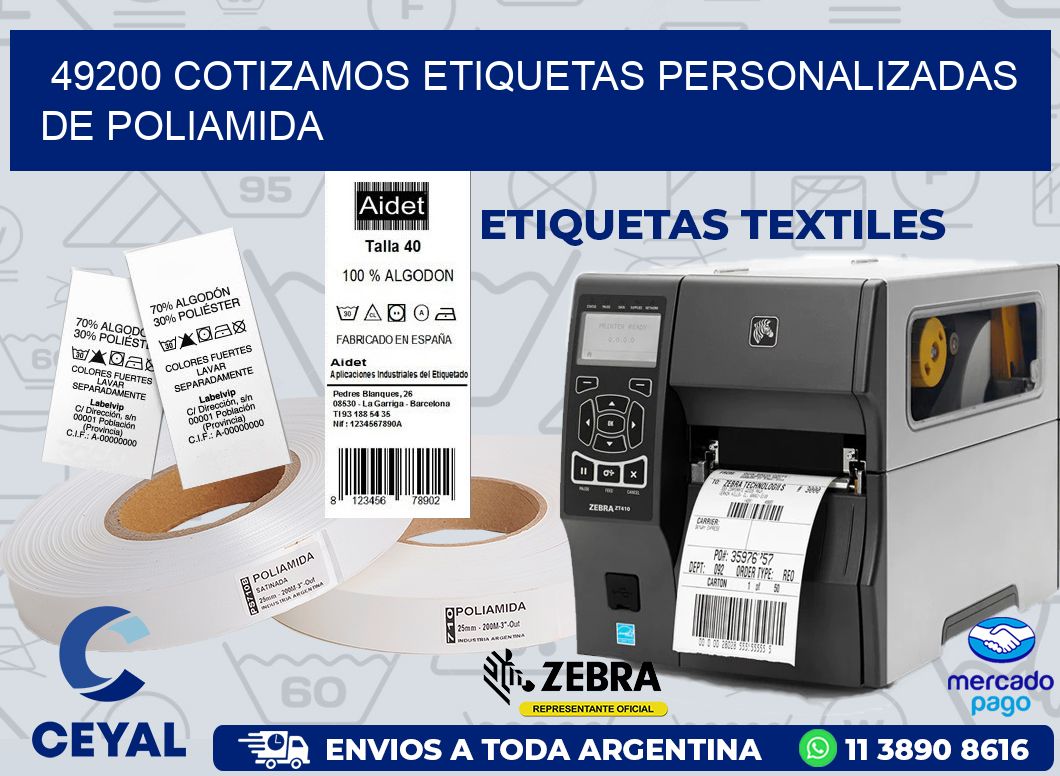 49200 COTIZAMOS ETIQUETAS PERSONALIZADAS DE POLIAMIDA
