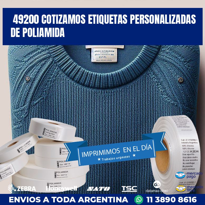 49200 COTIZAMOS ETIQUETAS PERSONALIZADAS DE POLIAMIDA