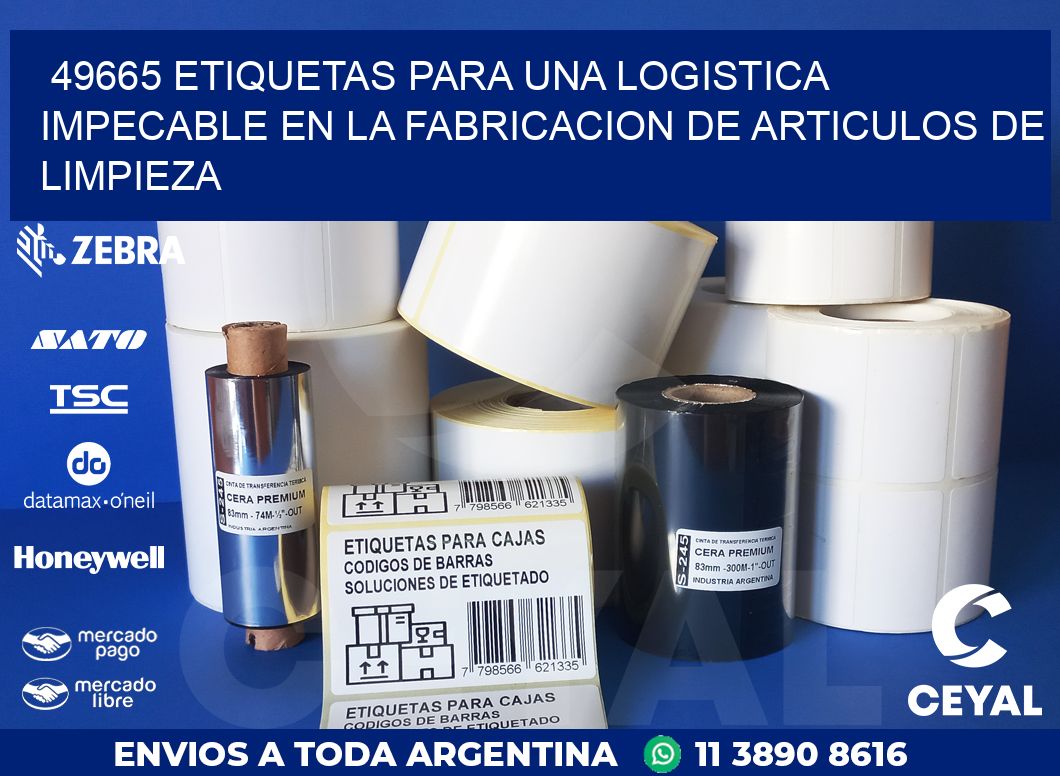 49665 ETIQUETAS PARA UNA LOGISTICA IMPECABLE EN LA FABRICACION DE ARTICULOS DE LIMPIEZA