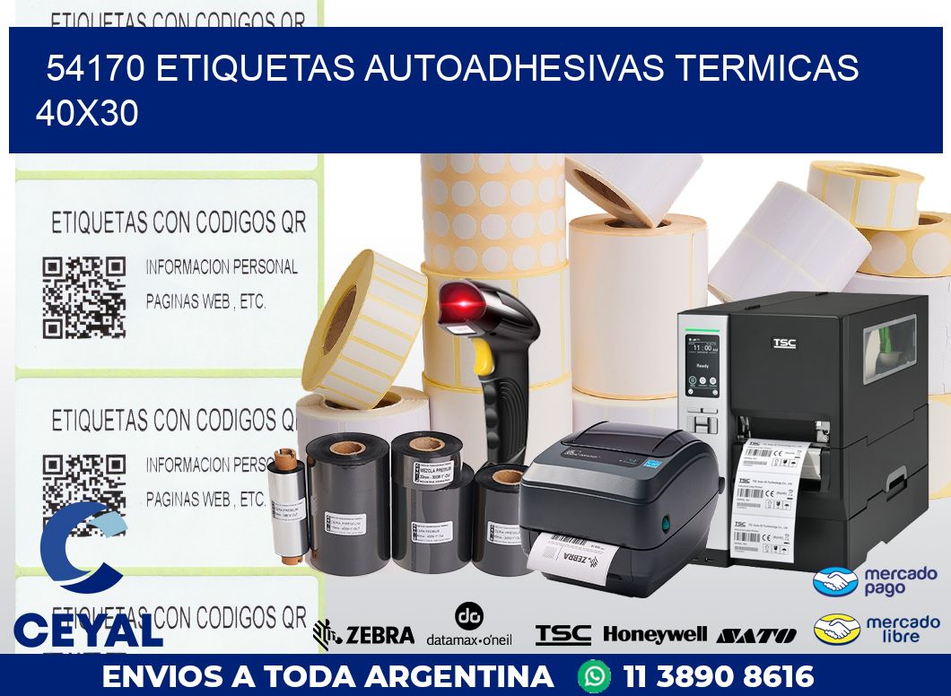 54170 ETIQUETAS AUTOADHESIVAS TERMICAS 40X30