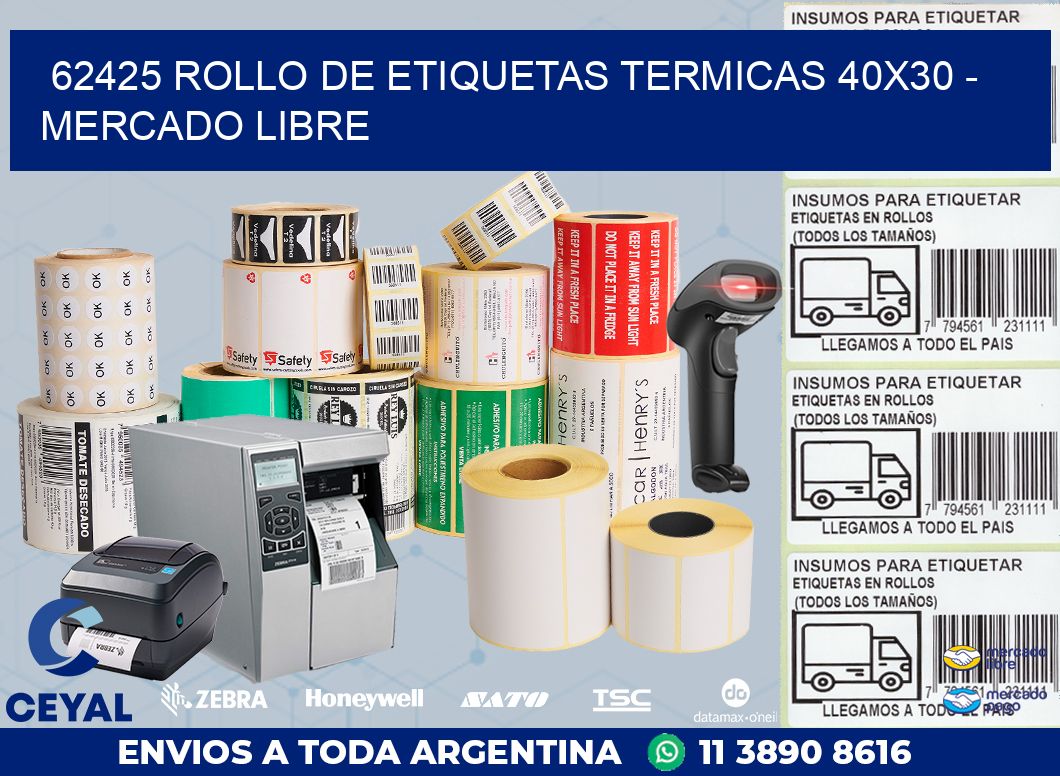 62425 ROLLO DE ETIQUETAS TERMICAS 40X30 – MERCADO LIBRE