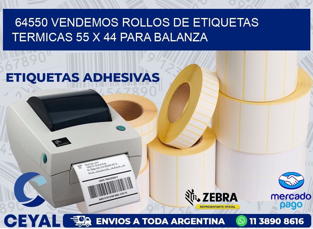 64550 VENDEMOS ROLLOS DE ETIQUETAS TERMICAS 55 X 44 PARA BALANZA
