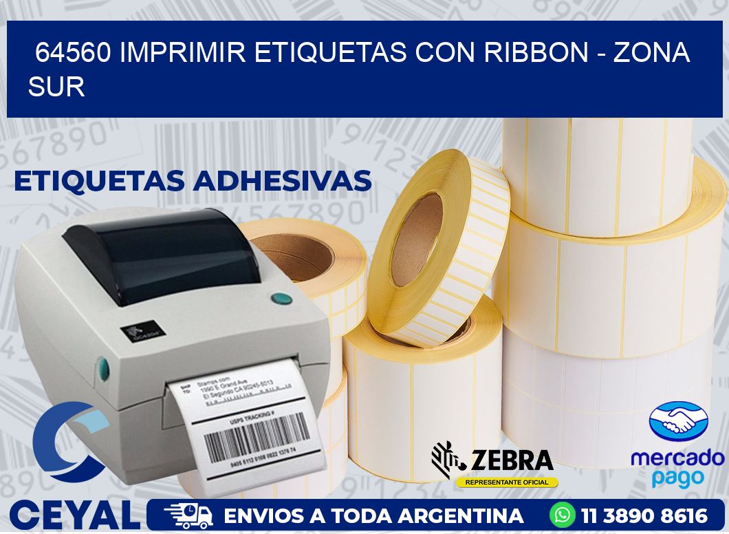 64560 IMPRIMIR ETIQUETAS CON RIBBON - ZONA SUR