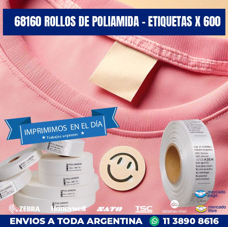 68160 ROLLOS DE POLIAMIDA – ETIQUETAS X 600