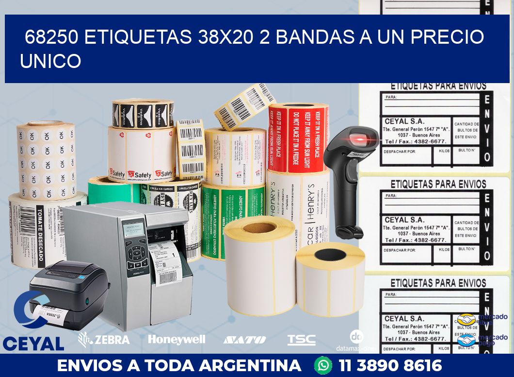 68250 ETIQUETAS 38X20 2 BANDAS A UN PRECIO UNICO