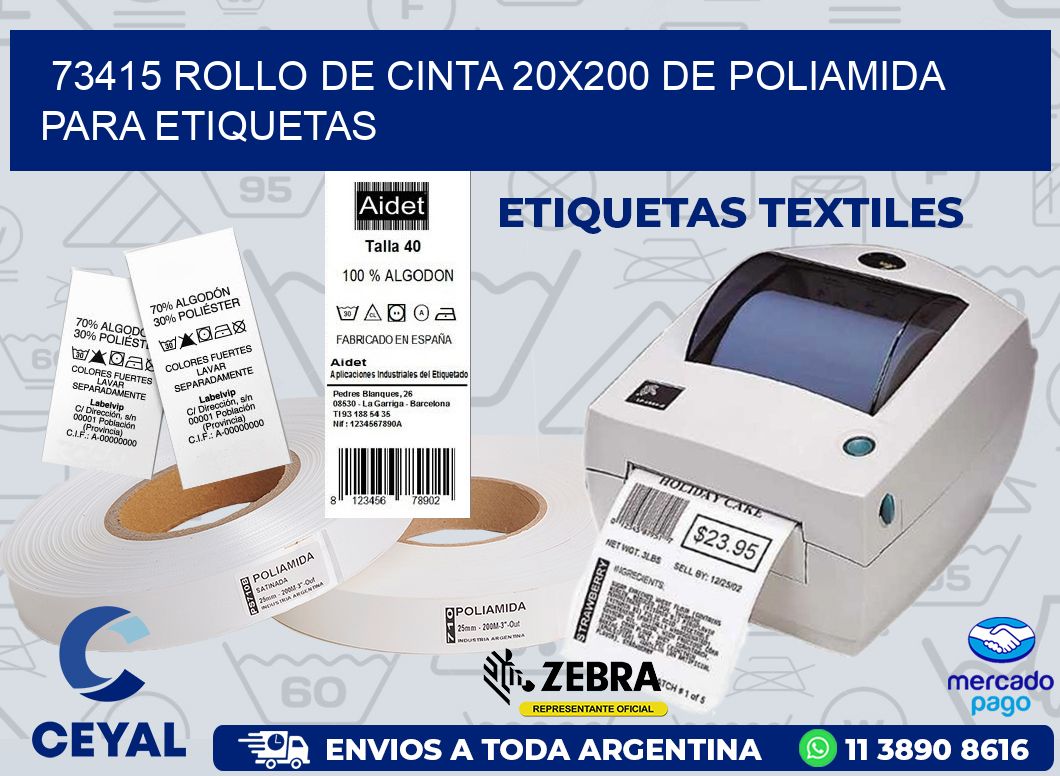 73415 ROLLO DE CINTA 20X200 DE POLIAMIDA PARA ETIQUETAS