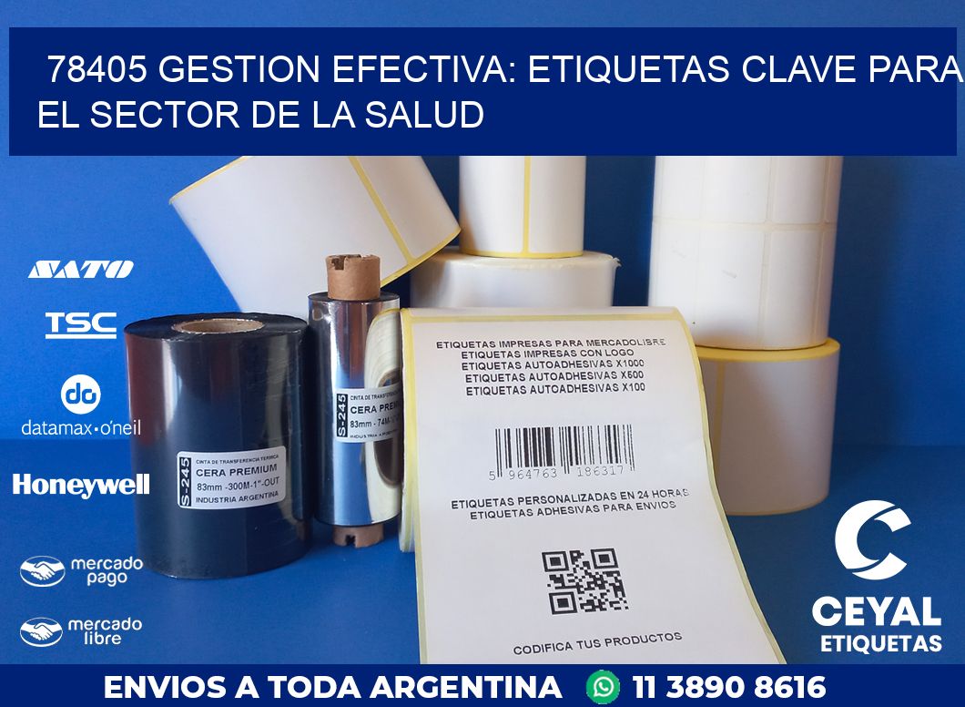 78405 GESTION EFECTIVA: ETIQUETAS CLAVE PARA EL SECTOR DE LA SALUD