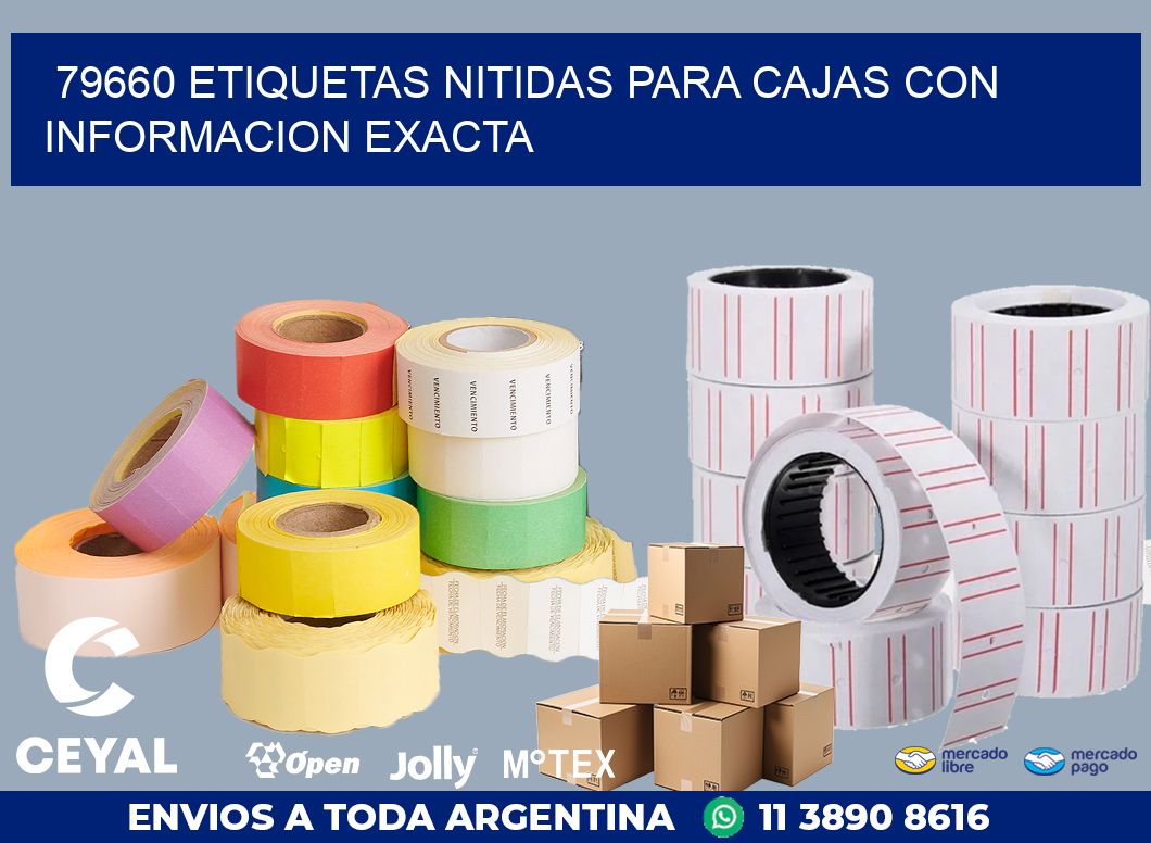 79660 ETIQUETAS NITIDAS PARA CAJAS CON INFORMACION EXACTA