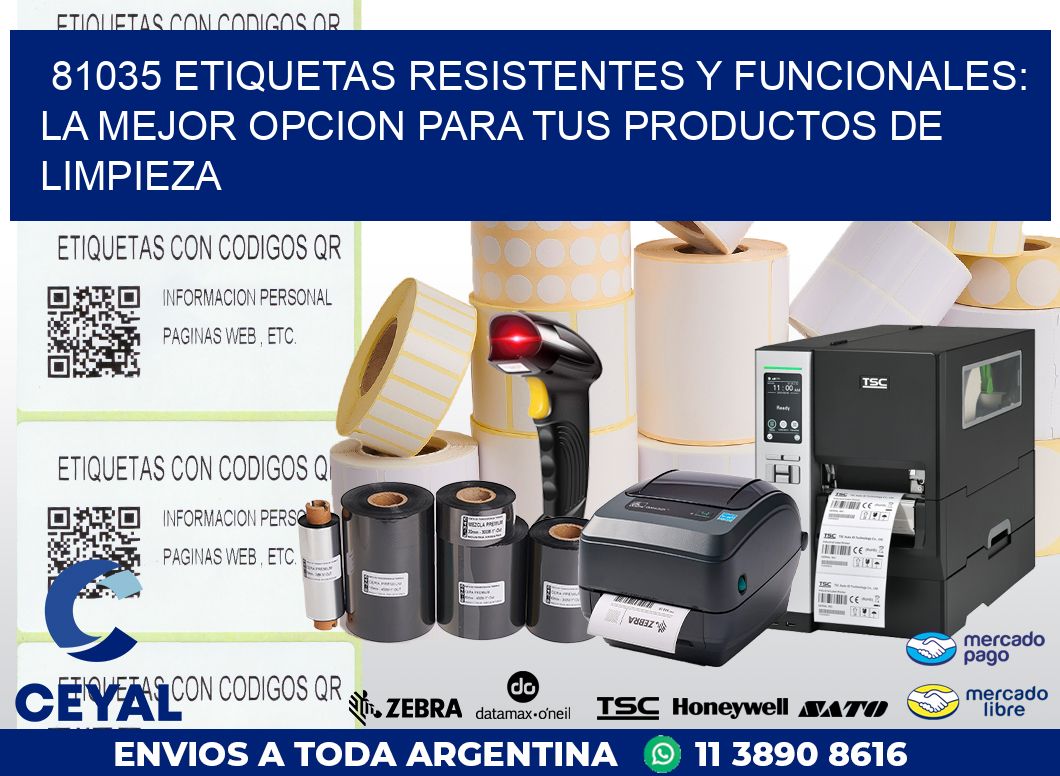 81035 ETIQUETAS RESISTENTES Y FUNCIONALES: LA MEJOR OPCION PARA TUS PRODUCTOS DE LIMPIEZA