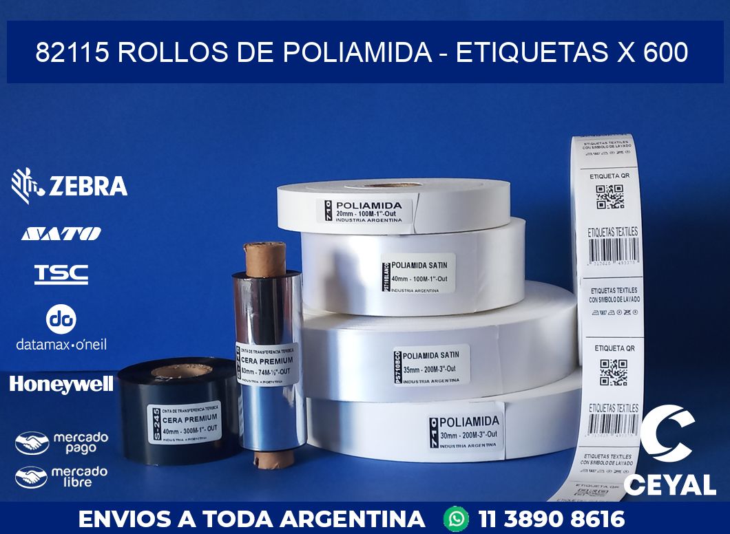 82115 ROLLOS DE POLIAMIDA - ETIQUETAS X 600