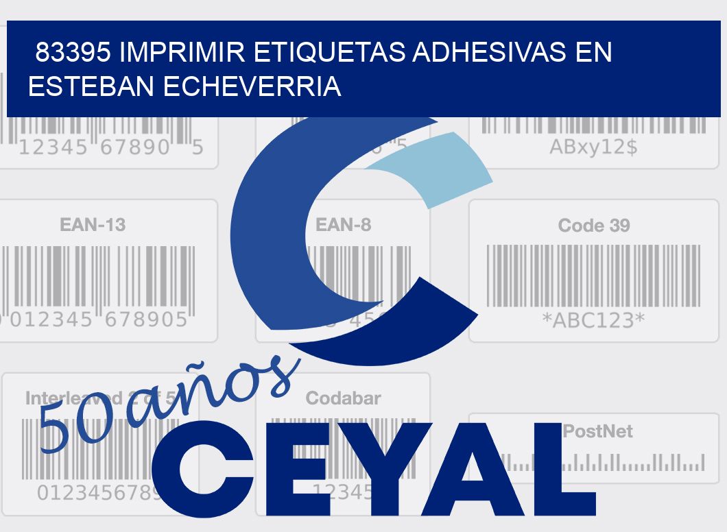 83395 IMPRIMIR ETIQUETAS ADHESIVAS EN ESTEBAN ECHEVERRIA