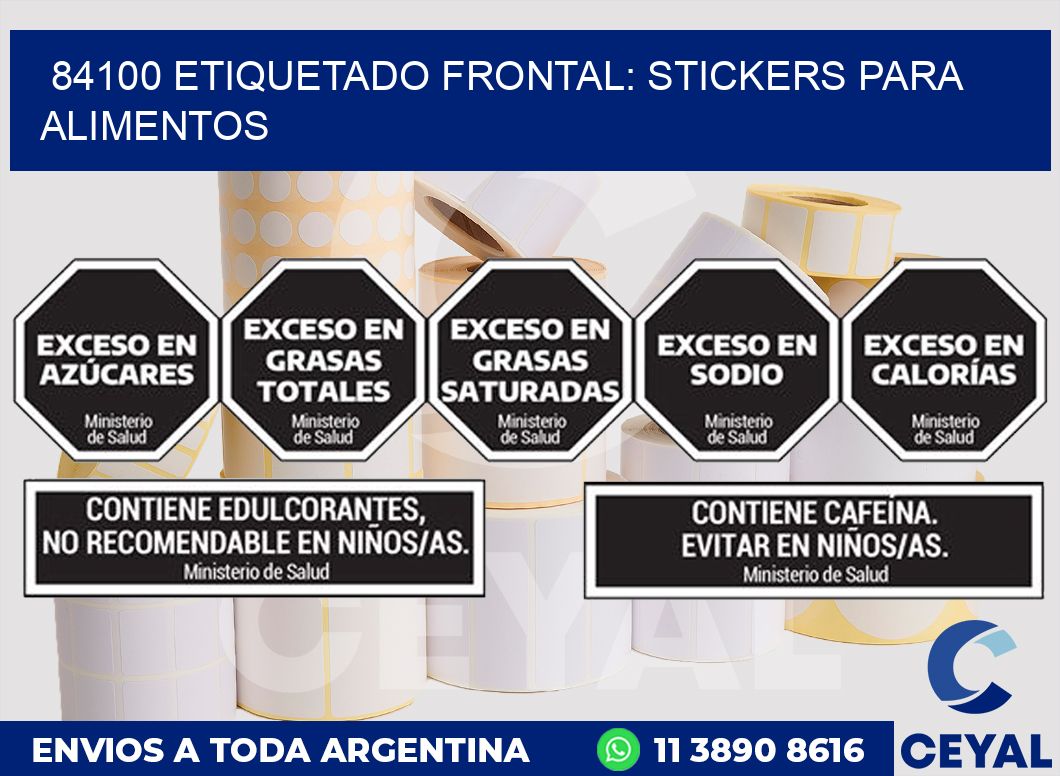 84100 ETIQUETADO FRONTAL: STICKERS PARA ALIMENTOS