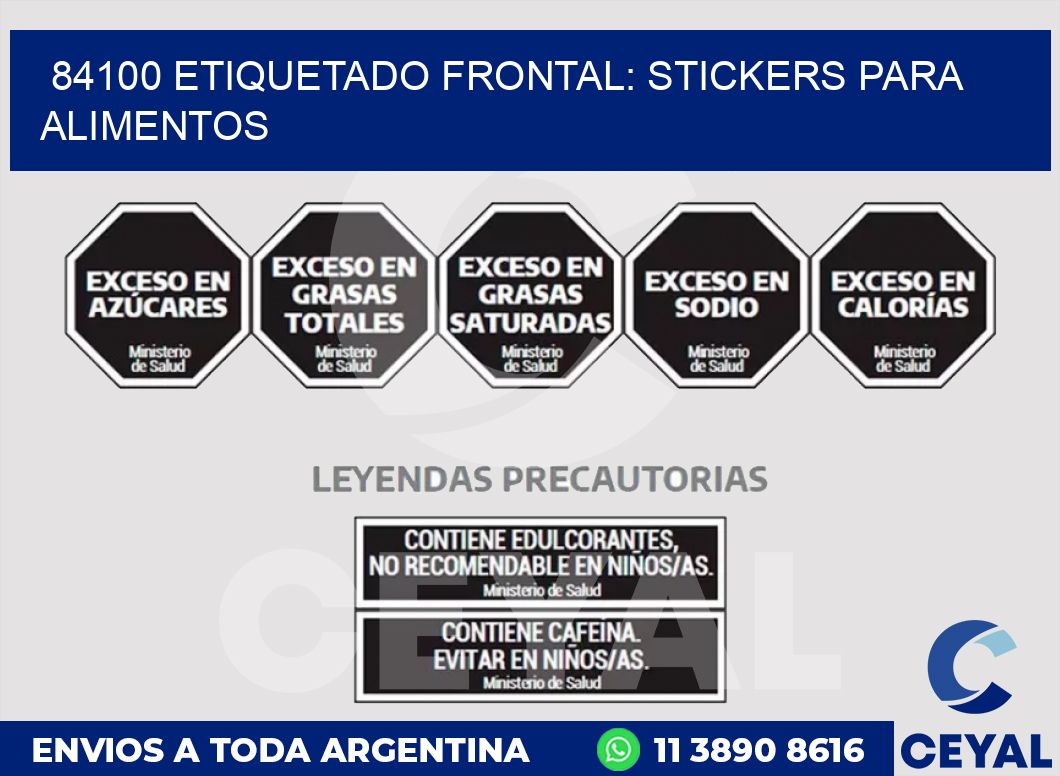 84100 ETIQUETADO FRONTAL: STICKERS PARA ALIMENTOS