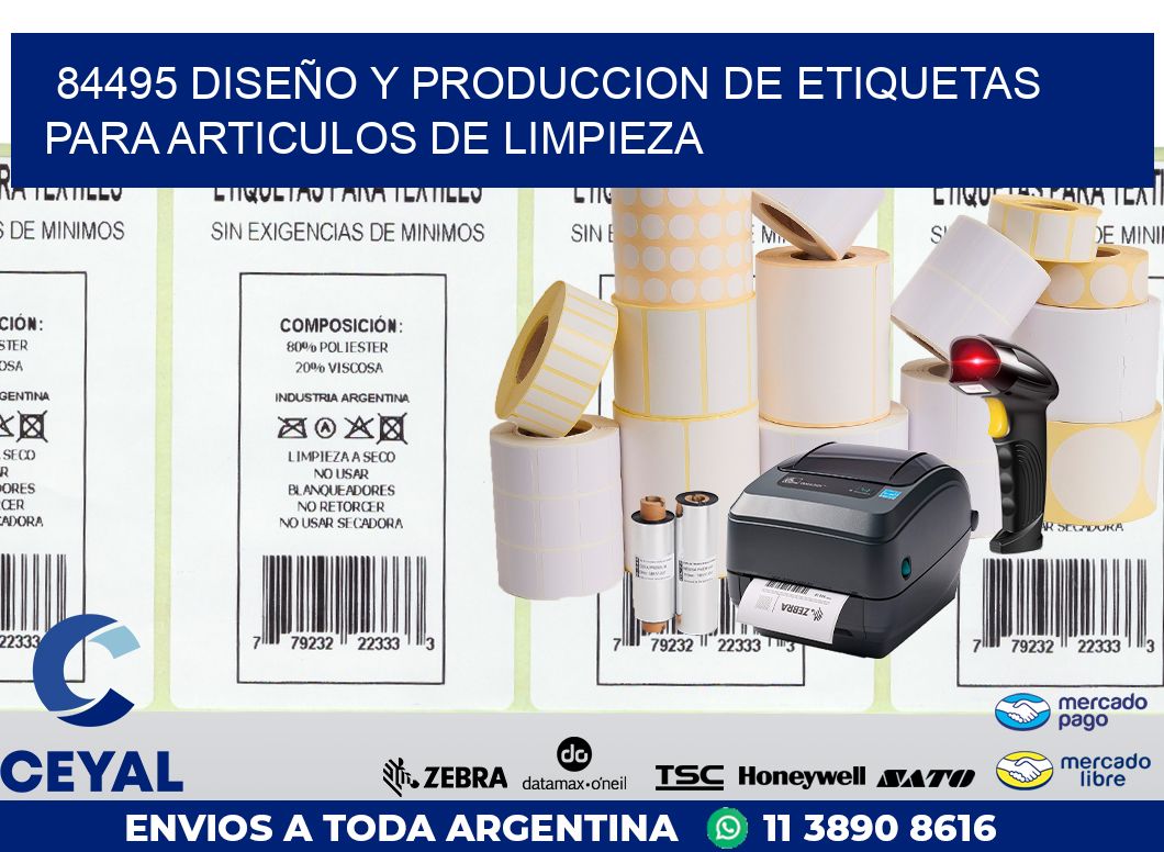 84495 DISEÑO Y PRODUCCION DE ETIQUETAS PARA ARTICULOS DE LIMPIEZA