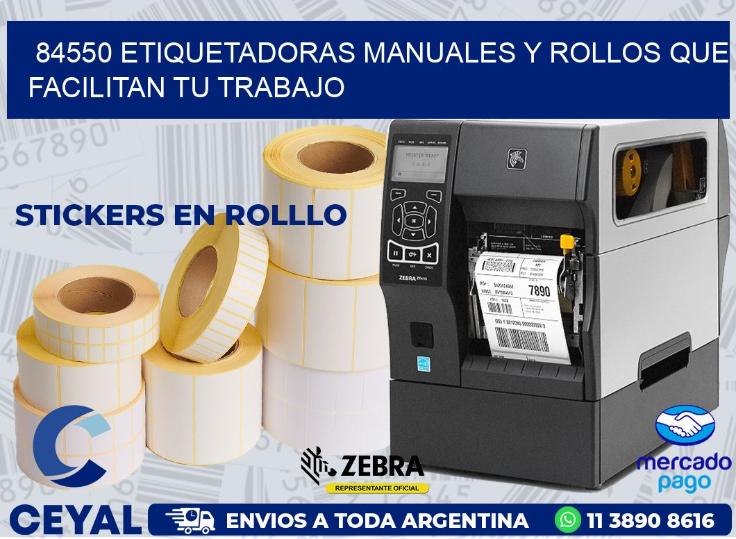 84550 ETIQUETADORAS MANUALES Y ROLLOS QUE FACILITAN TU TRABAJO
