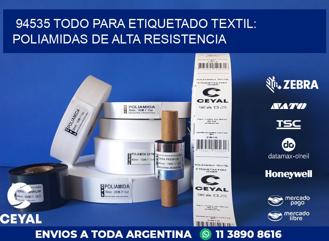 94535 TODO PARA ETIQUETADO TEXTIL: POLIAMIDAS DE ALTA RESISTENCIA