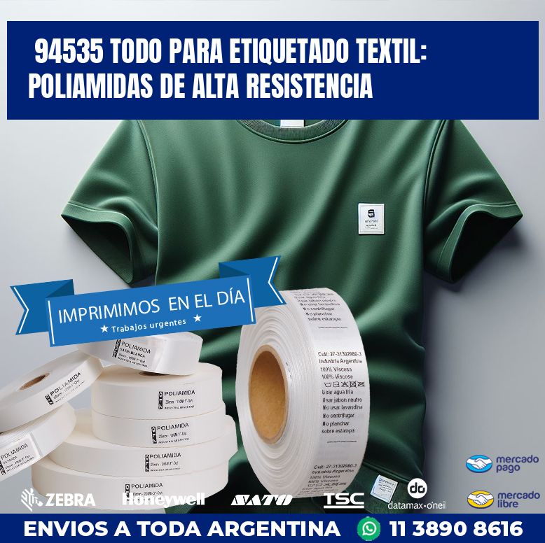 94535 TODO PARA ETIQUETADO TEXTIL: POLIAMIDAS DE ALTA RESISTENCIA