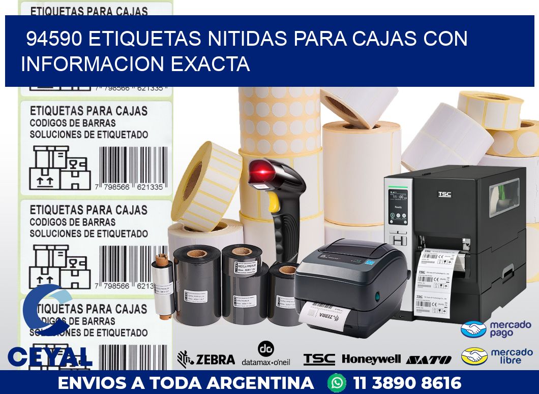94590 ETIQUETAS NITIDAS PARA CAJAS CON INFORMACION EXACTA