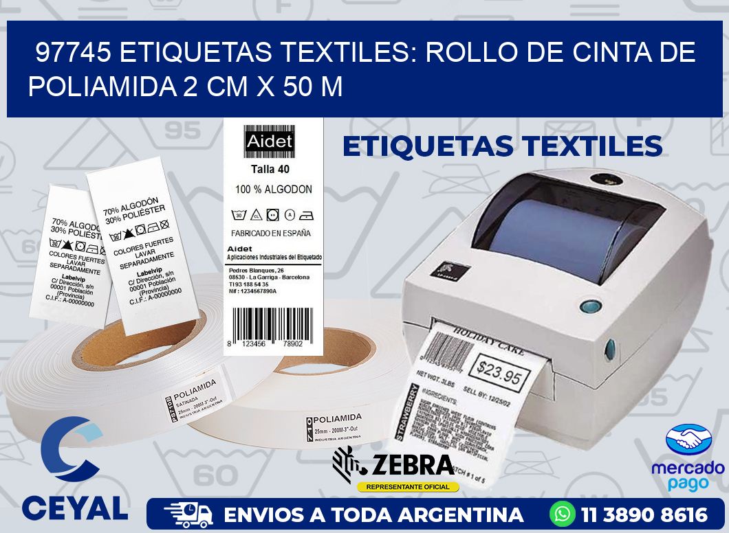 97745 ETIQUETAS TEXTILES: ROLLO DE CINTA DE POLIAMIDA 2 CM X 50 M