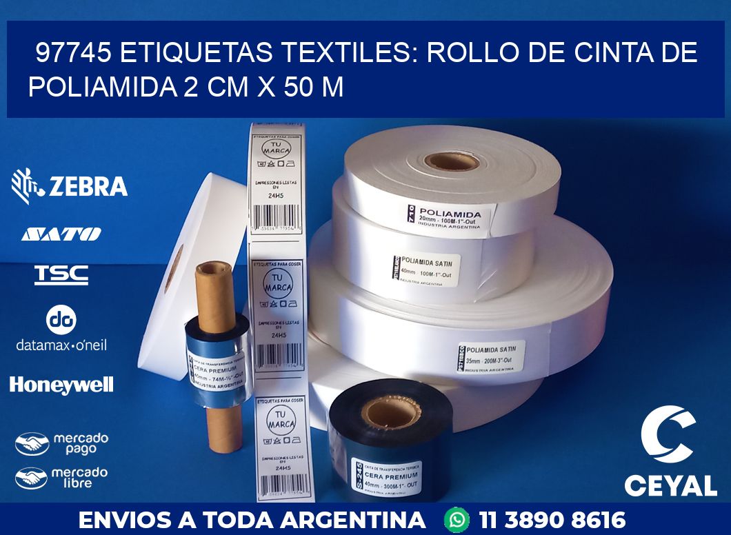 97745 ETIQUETAS TEXTILES: ROLLO DE CINTA DE POLIAMIDA 2 CM X 50 M