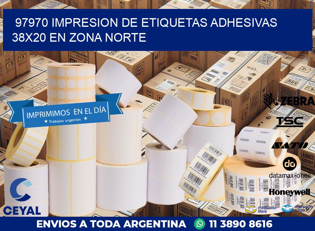 97970 IMPRESION DE ETIQUETAS ADHESIVAS 38X20 EN ZONA NORTE