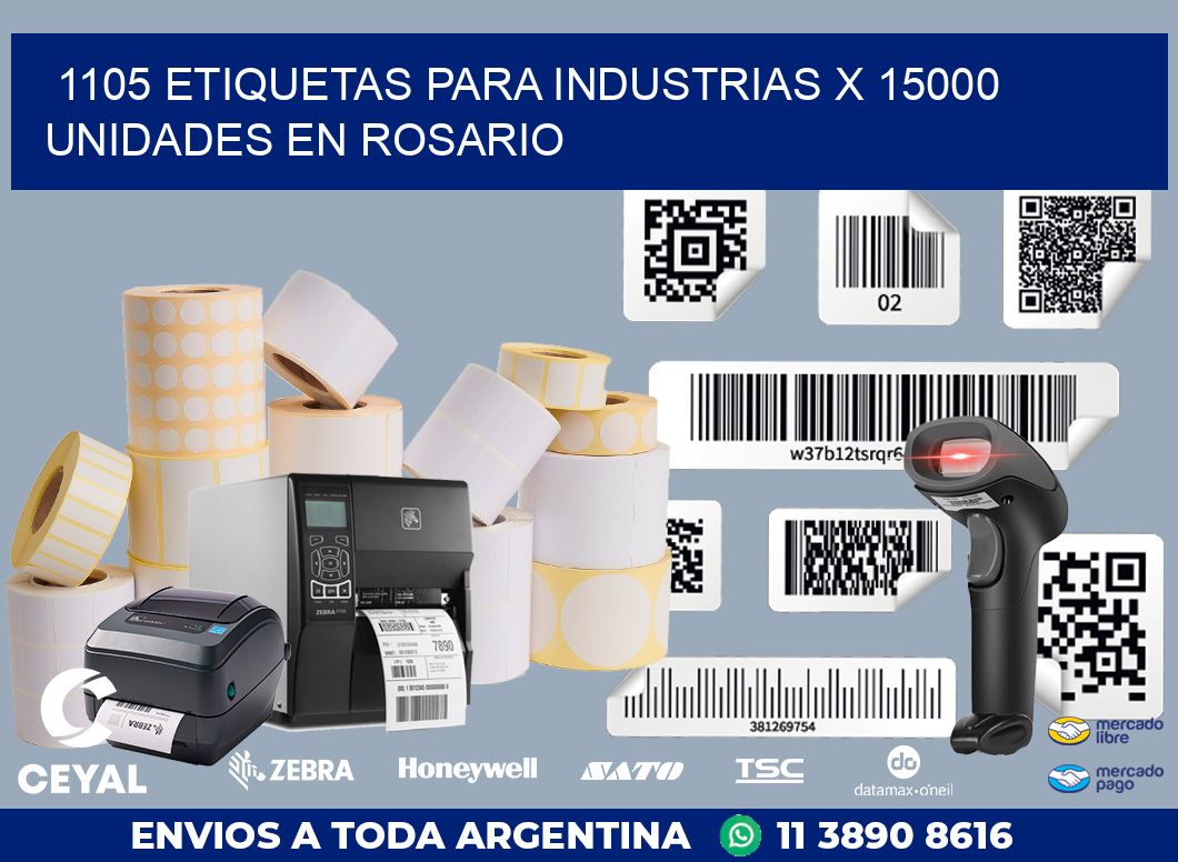 1105 ETIQUETAS PARA INDUSTRIAS x 15000 UNIDADES EN ROSARIO