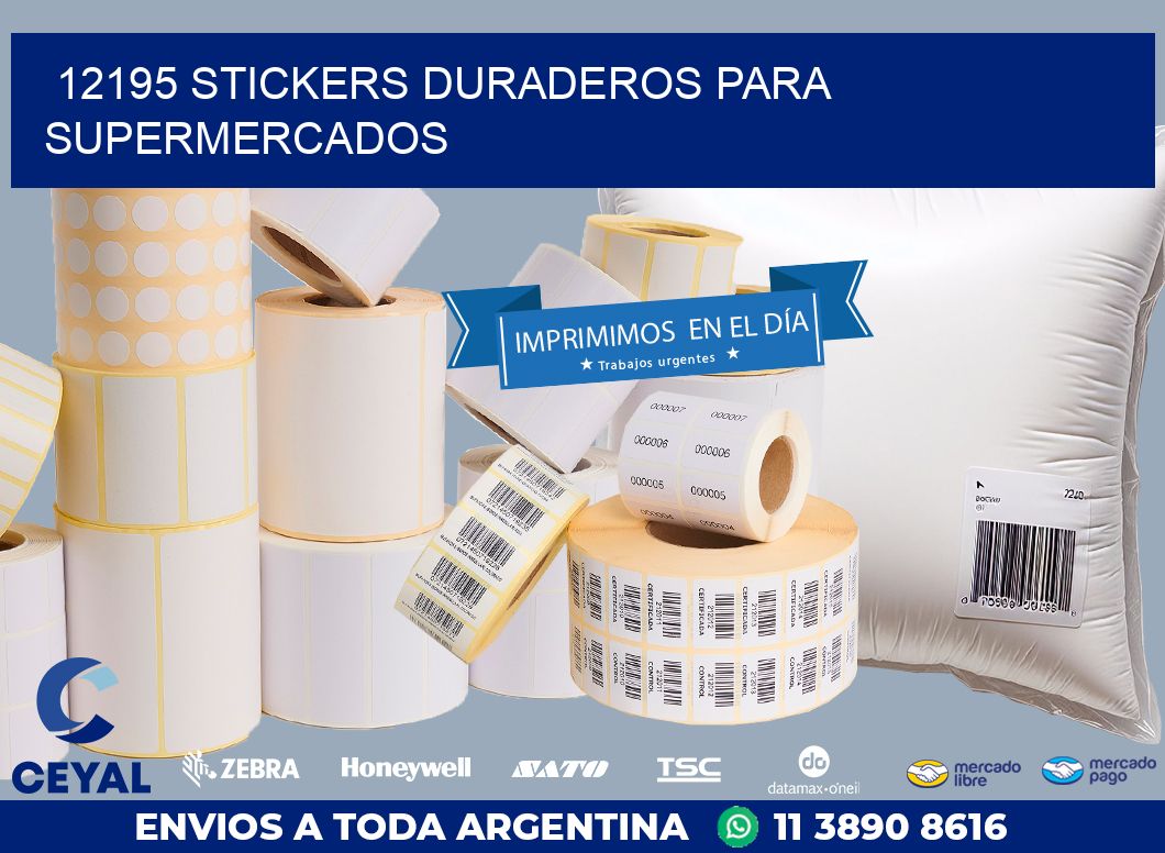 12195 STICKERS DURADEROS PARA SUPERMERCADOS