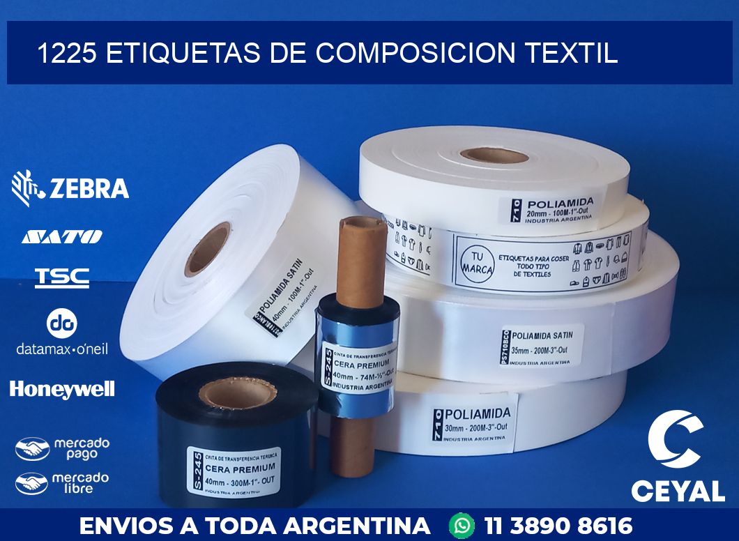 1225 ETIQUETAS DE COMPOSICION TEXTIL