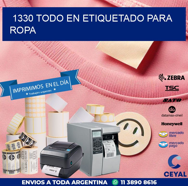 1330 TODO EN ETIQUETADO PARA ROPA
